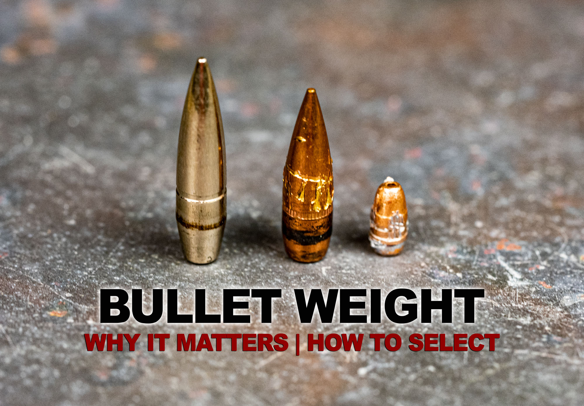Bullet Grain & Bullet Weight - A Guide