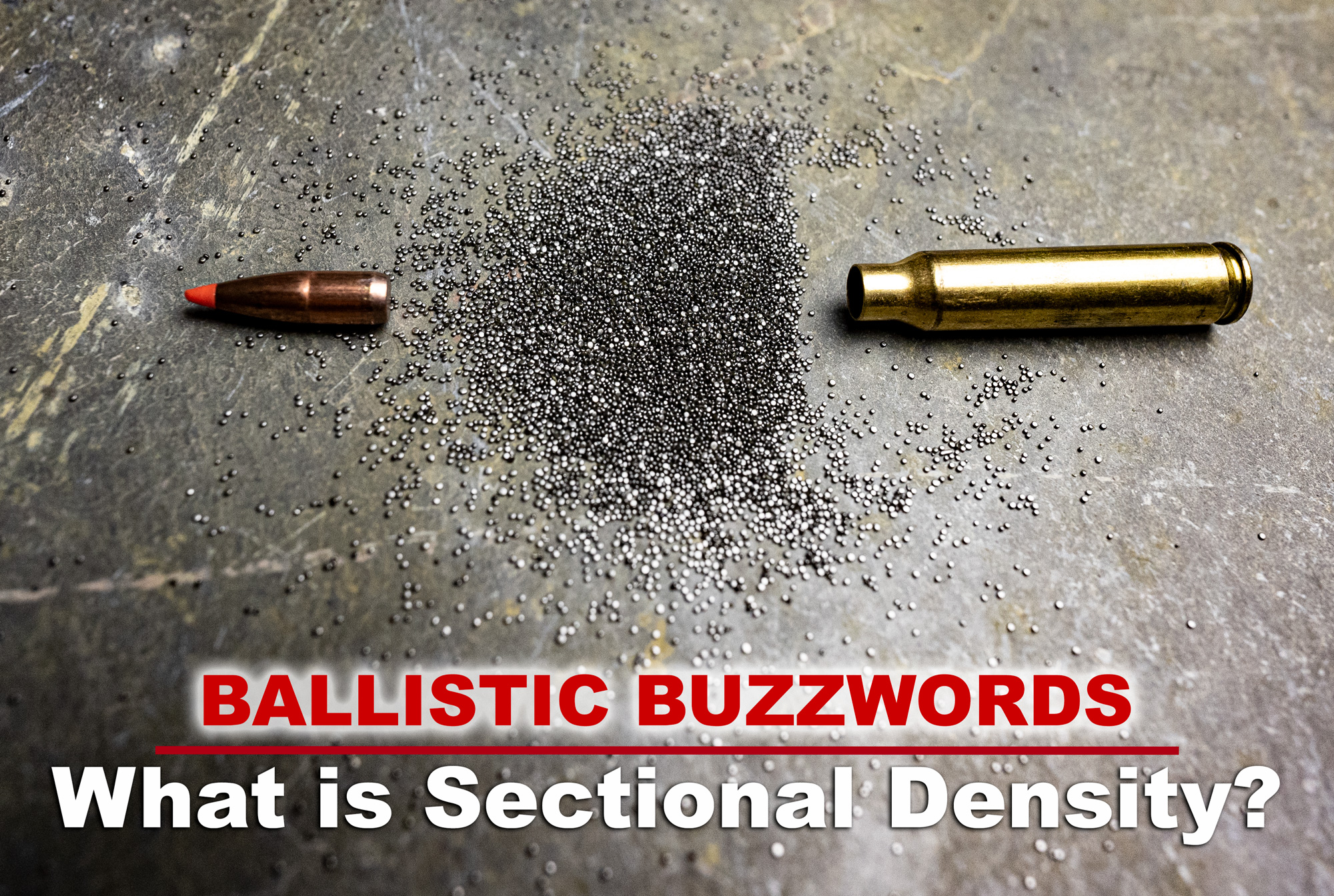 Bullet, powder and casing demonstrating the parts of sectional density